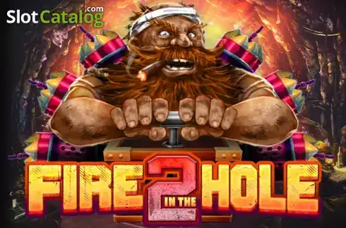 Fire in the Hole 2 - vipluck-onlinecasino.com